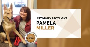 Attorney Spotlight: Pamela Miller